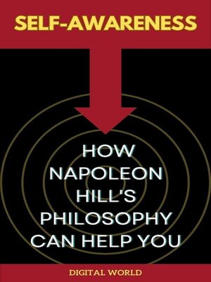 cover image of Self-Awareness--How Napoleon Hill's Philosophy Can Help You